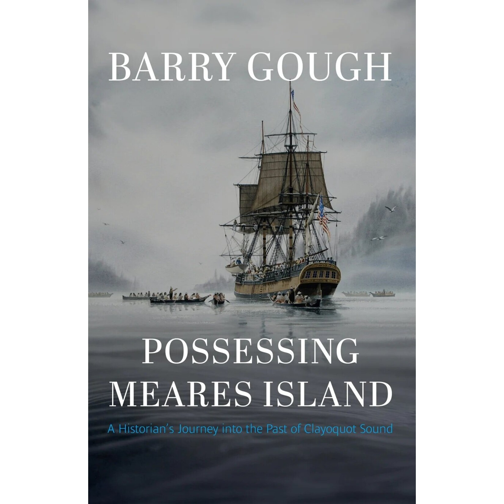 Harbour Publishing Possessing Meares Island