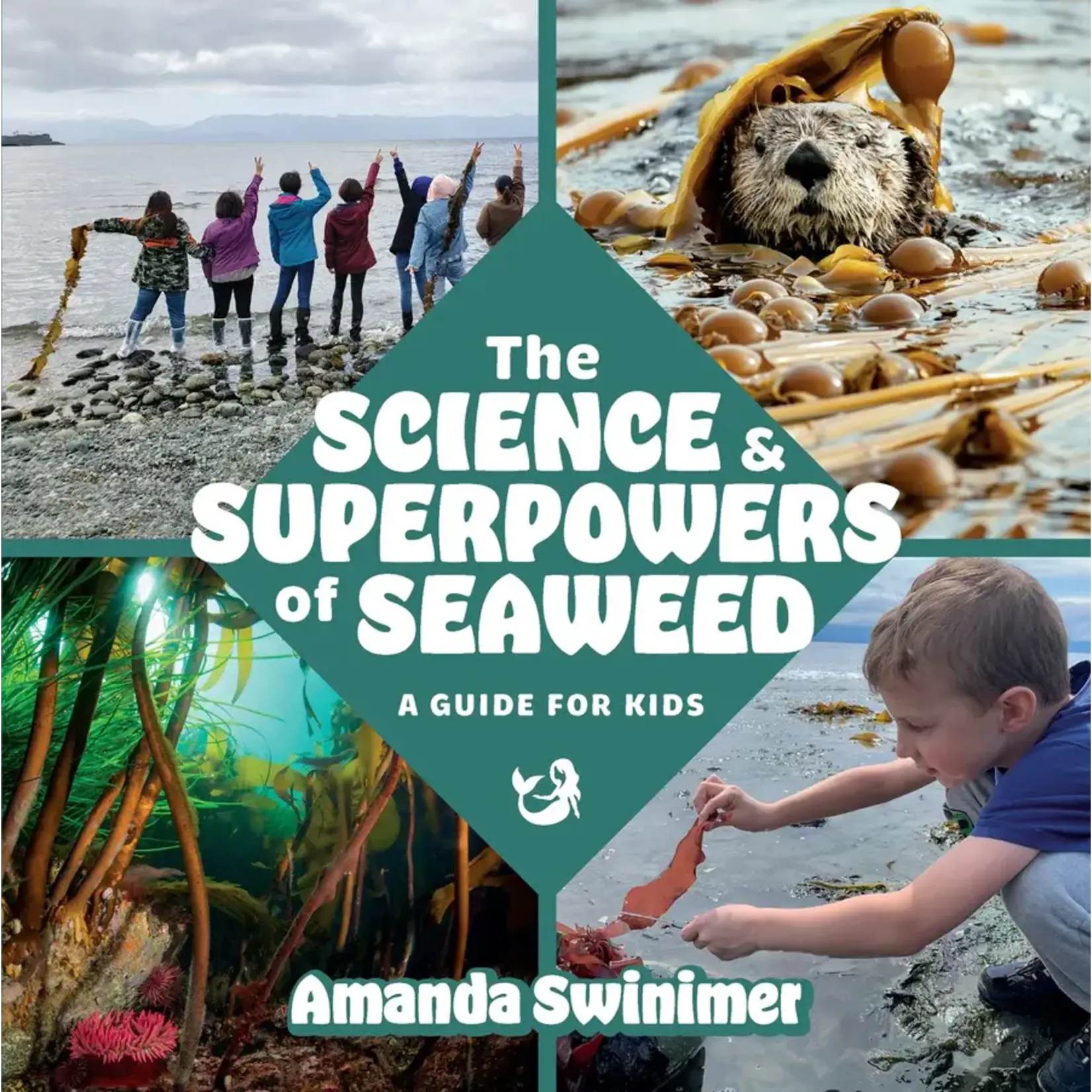 Harbour Publishing Science & Superpower of Seaweed Kids