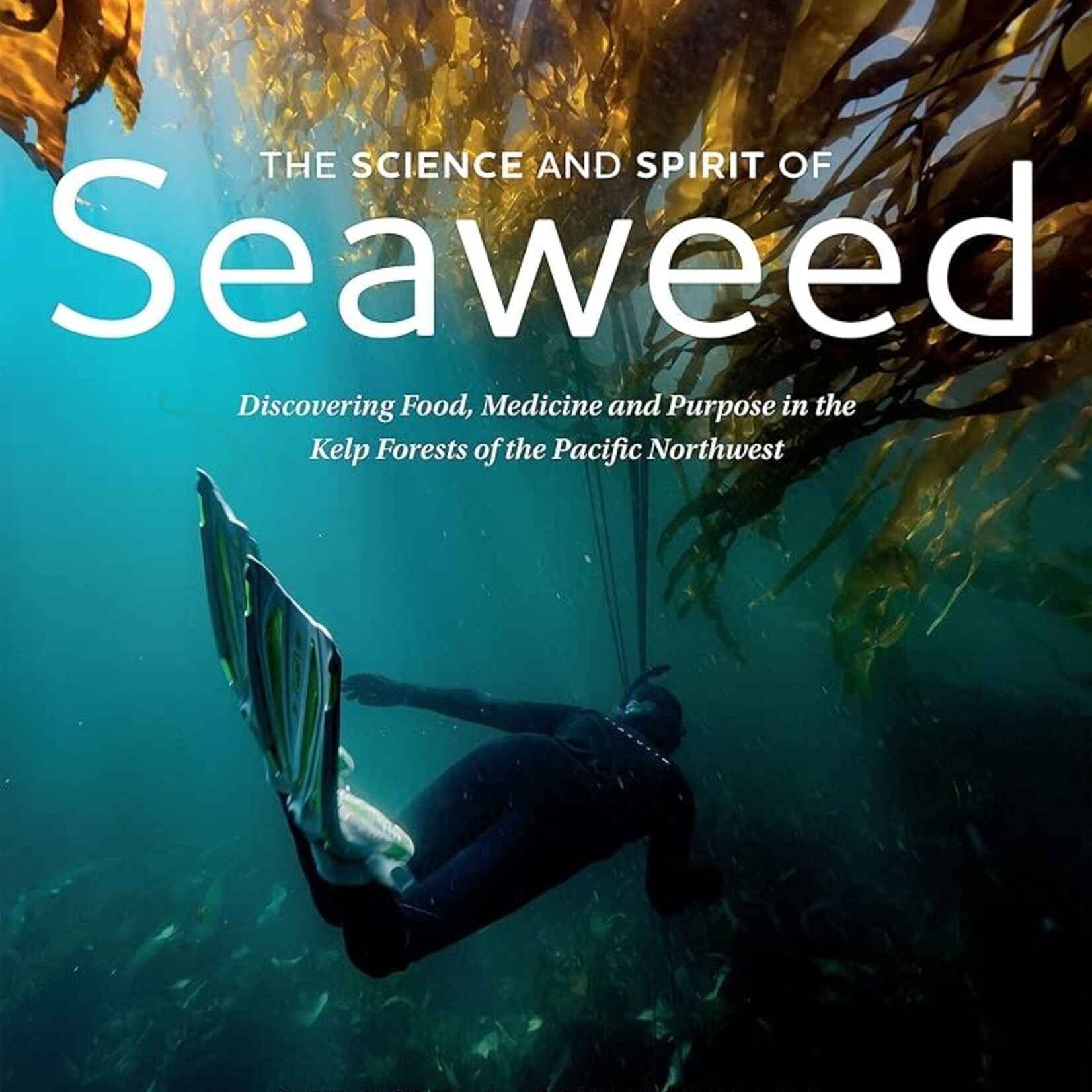 Harbour Publishing Science & Spirit of Seaweed