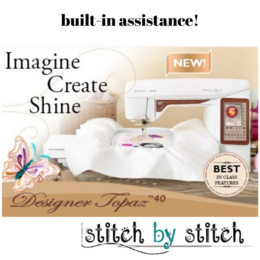 DESIGNER TOPAZ™ 40 - Stitch by Stitch designer-topaz-40-stitch-by-stitch
