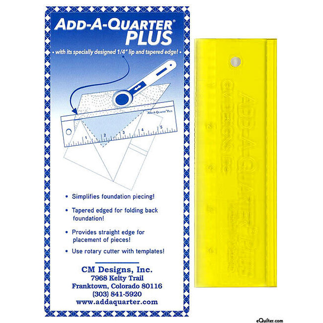 ADD A QUARTER PLUS 6”