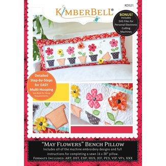 Kimberbell Designs May Flowers Bench Pillow Machine Embroidery CD