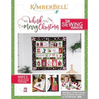 Kimberbell Designs We Whisk You a Merry Christmas (Sewing Version)