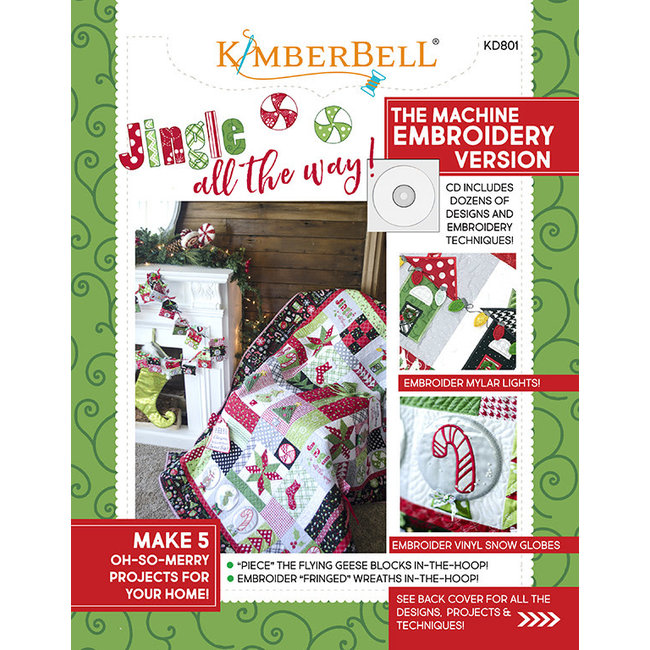 Jingle All the Way! Sewing Pattern Book and Machine Embroidery Design CD