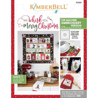 Kimberbell Designs We Whisk You a Merry Christmas (The Machine Embroidery Version)