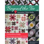 C & T Publishing BEYOND THE TEE (Innovative T-shirt quilts)