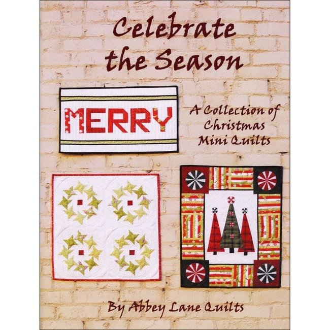Celebrate the Season - Christmas Mini Quilts
