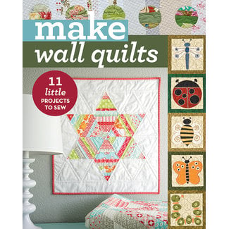C & T Publishing Make Wall Quilts Book