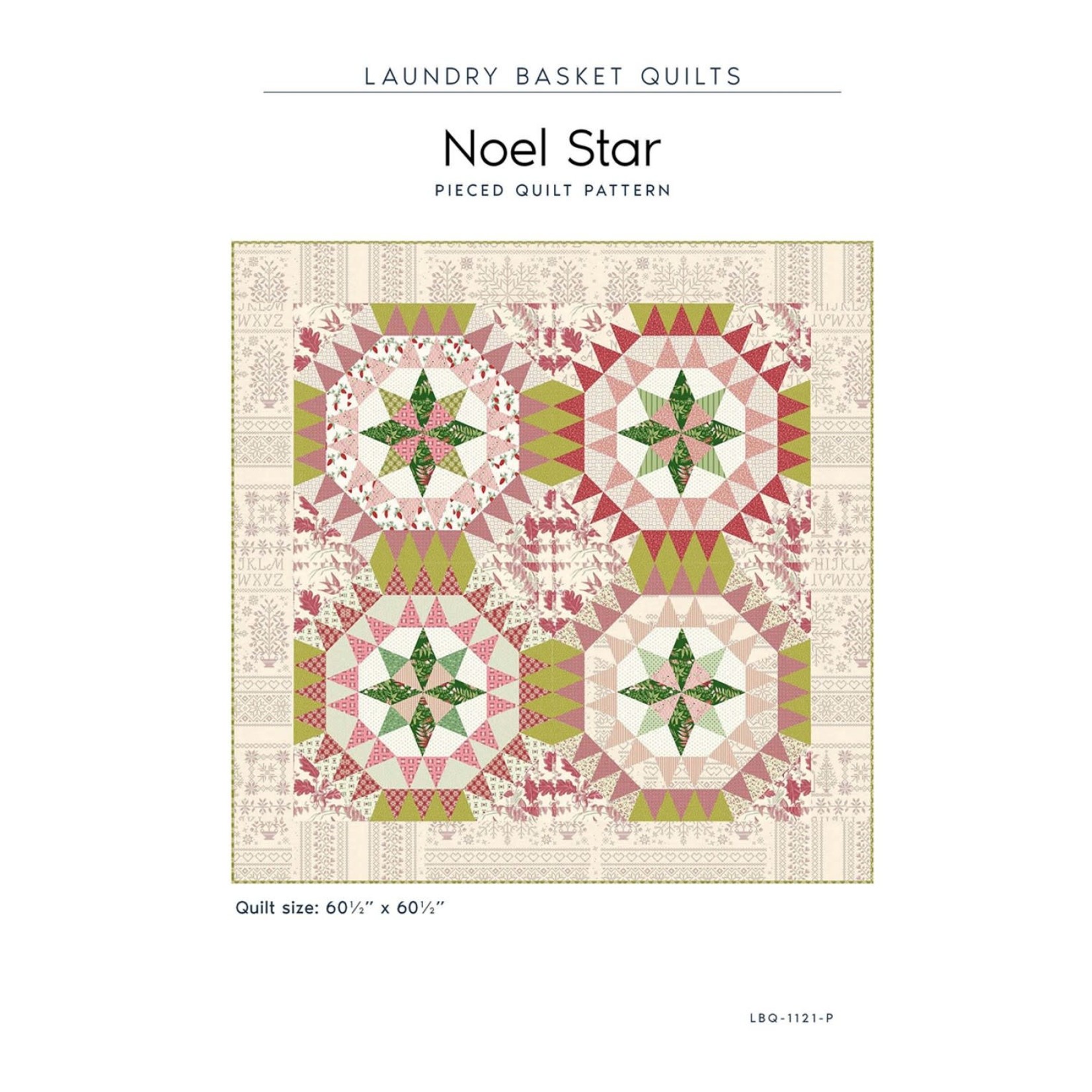 Laundry Basket Quilts Noel Star Quilt Kit (back not included)1 light fabric substituted