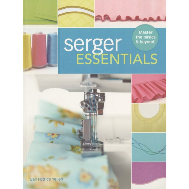Serger Essentials, Gail Yellen