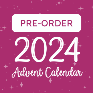 Advent Calendar 2024 PRE-ORDER