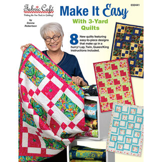 Fabric Cafe Make it Easy with 3 Yard Quilts