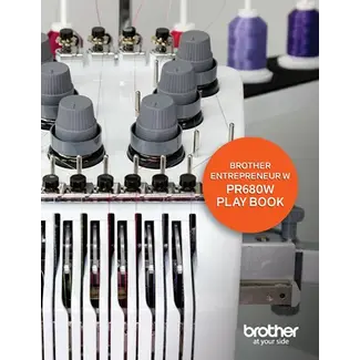 Brother Playbook for the PR680W (English only)
