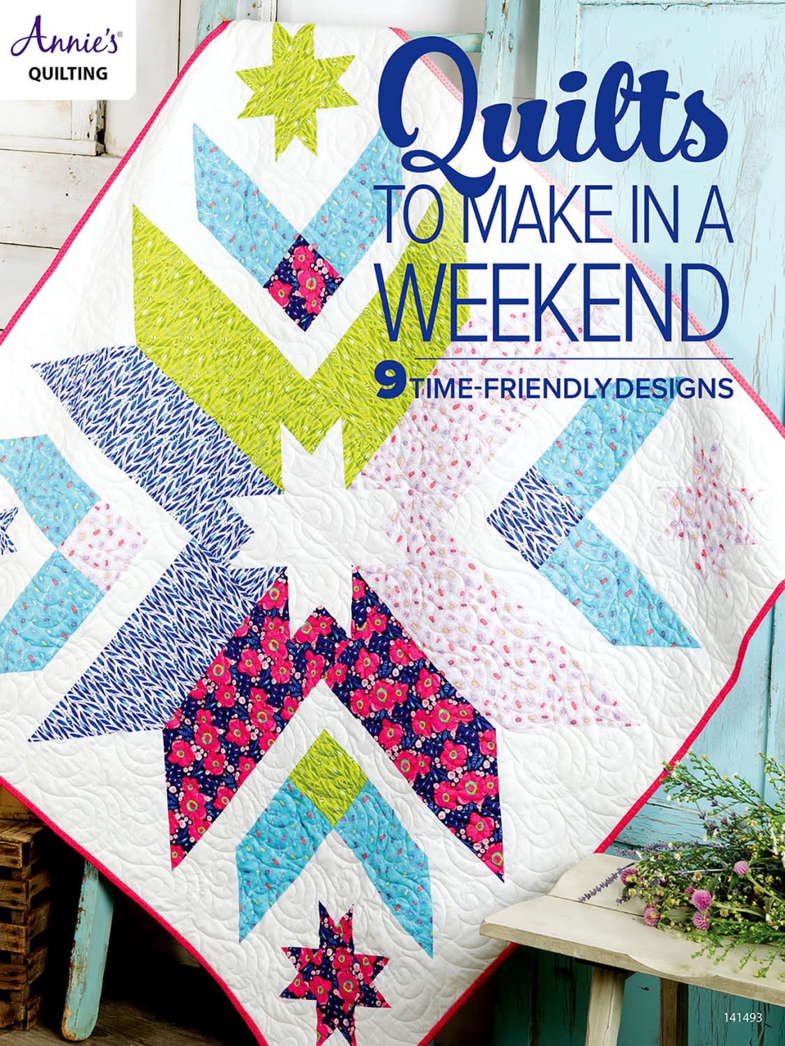 Quilts to make In a Weekend - Stitch by Stitch