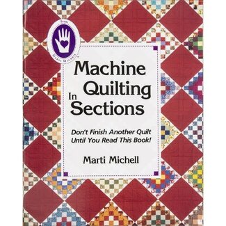Marti Michell Machine Quilting in Sections (DISCONTINUED WHILE SUPPLIES LAST)