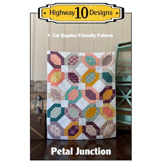 Highway 10 Designs Petal Junction Quilt Pattern