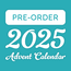 Advent Calendar 2025 PRE-ORDER