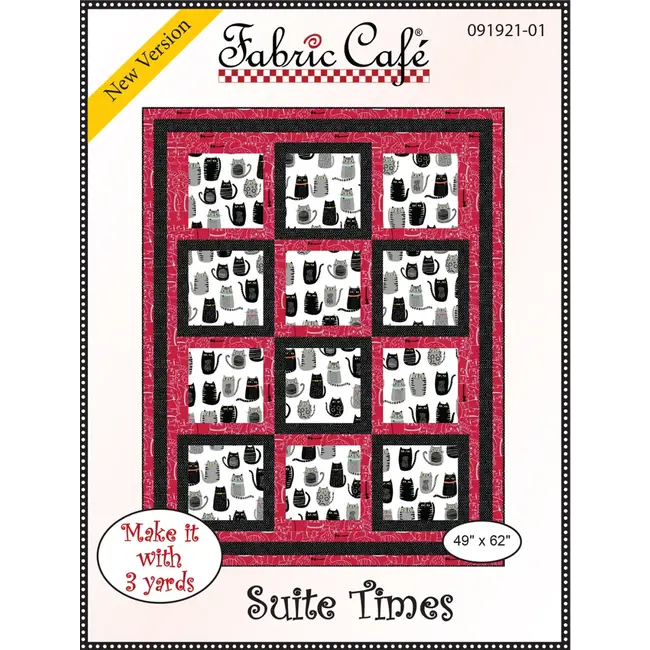 Suite Times - 3 Yard Quilt Pattern