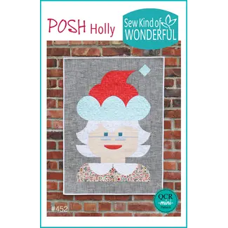 Sew Kind of Wonderful Posh Holly Quilt Pattern
