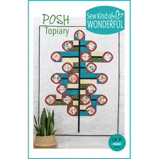 Sew Kind of Wonderful Posh Topiary Quilt Pattern