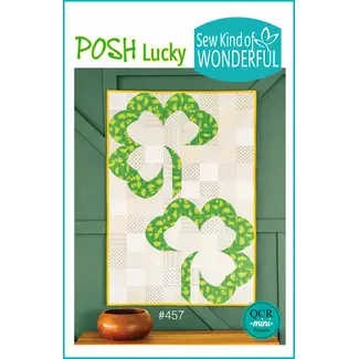 Sew Kind of Wonderful Posh Lucky Quilt Pattern