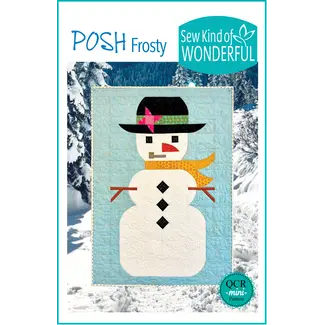 Sew Kind of Wonderful Posh Frosty Quilt Pattern
