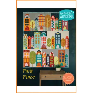 Sew Kind of Wonderful Park Place Quilt Pattern