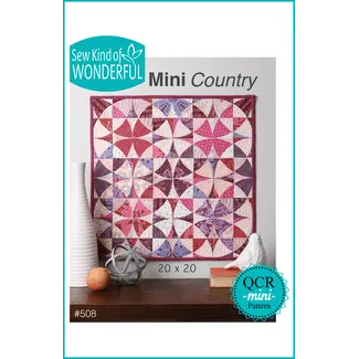 Sew Kind of Wonderful Mini Country Quilt Pattern