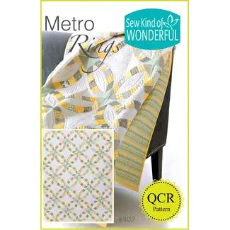 Sew Kind of Wonderful Metro Rings Quilt Pattern