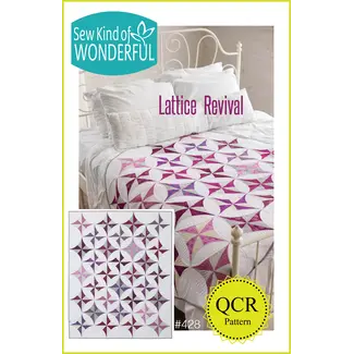 Sew Kind of Wonderful Lattice Revival Quilt Pattern