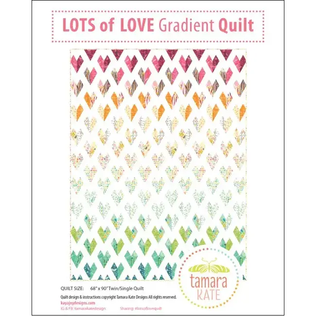 Lots of Love Gradient Quilt Pattern