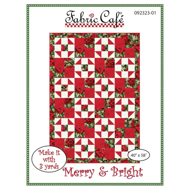 Merry & Bright - 3 Yard Quilt Pattern