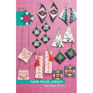 Carolina Moore Paper pieced Jewelry Vol 1