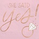 She Said Yes Beverage Napkins - Hot Stamped