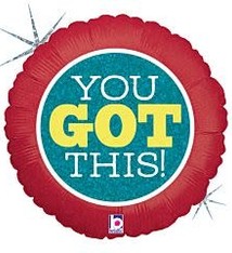 18" You Got This Holographic - #187