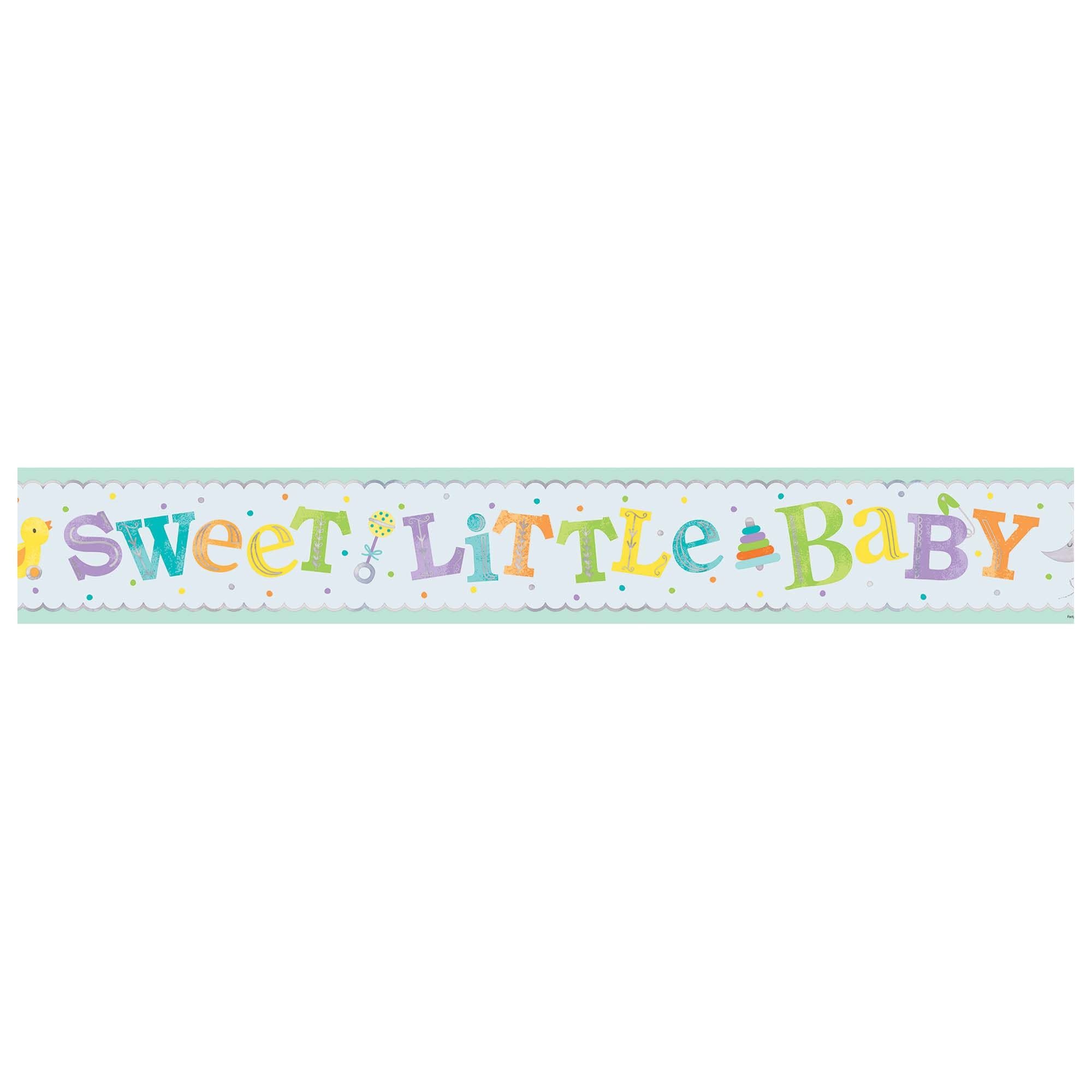 Sweet Little Baby Foil Banner- 12 Feet Long