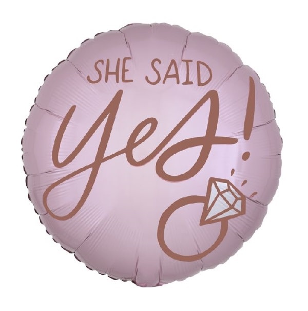 18" Mylar "She Said Yes!"  - #221