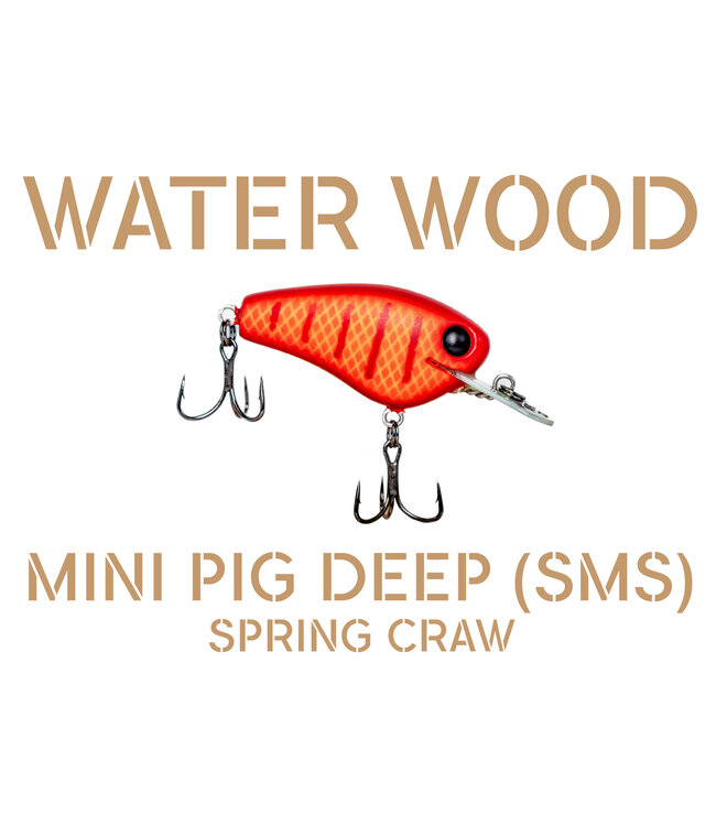 Water Wood Mini Pig Deep SMS