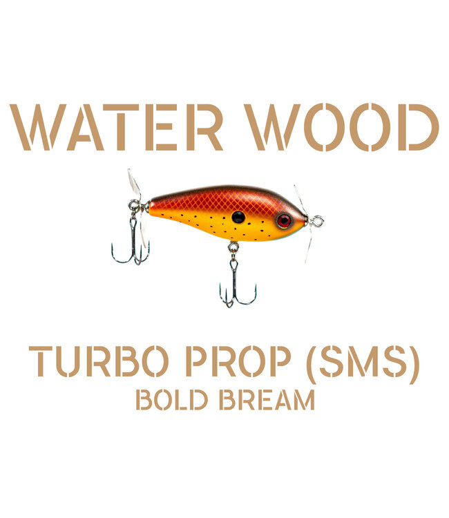Water Wood Turbo Prop SMS