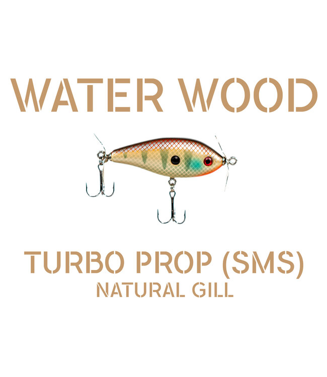 Water Wood Turbo Prop SMS