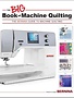 Bernina Bernina The Big book of Machine Quilting (anglais)