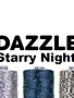 WonderFil Dazzle Dazzle metallic 8wt thread Starry Night select your style