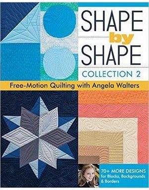 C&T Publishing Livre anglais Shape by shape, collection 2