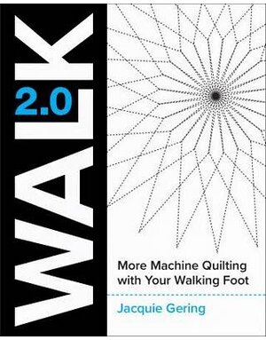 Lucky Spool WALK 2.0: More Machine Quilting ( anglais)