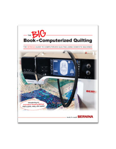 Bernina Bernina The Big book of computerized quilting (anglais)