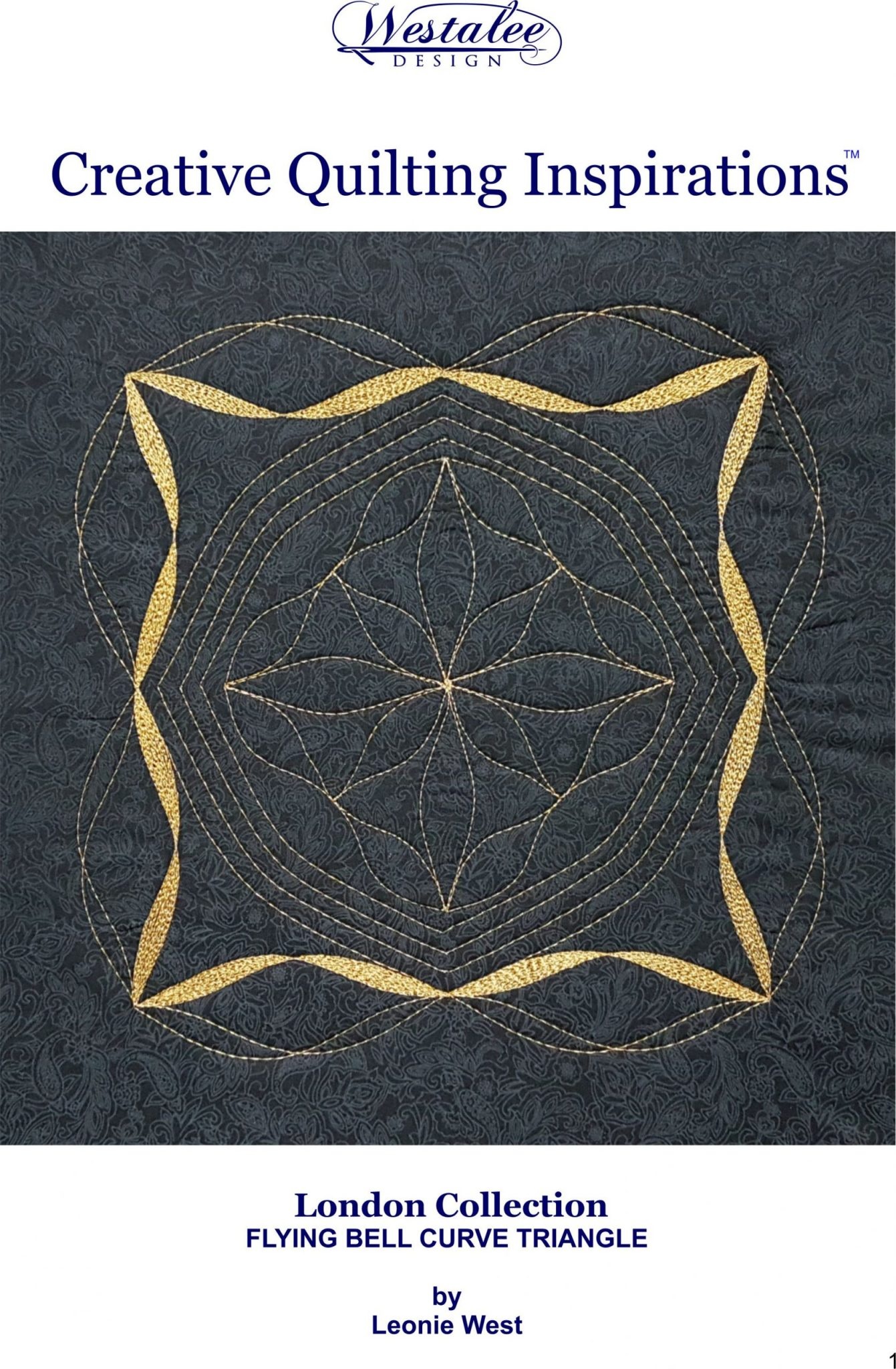Westalee Creative quilting inspirations book