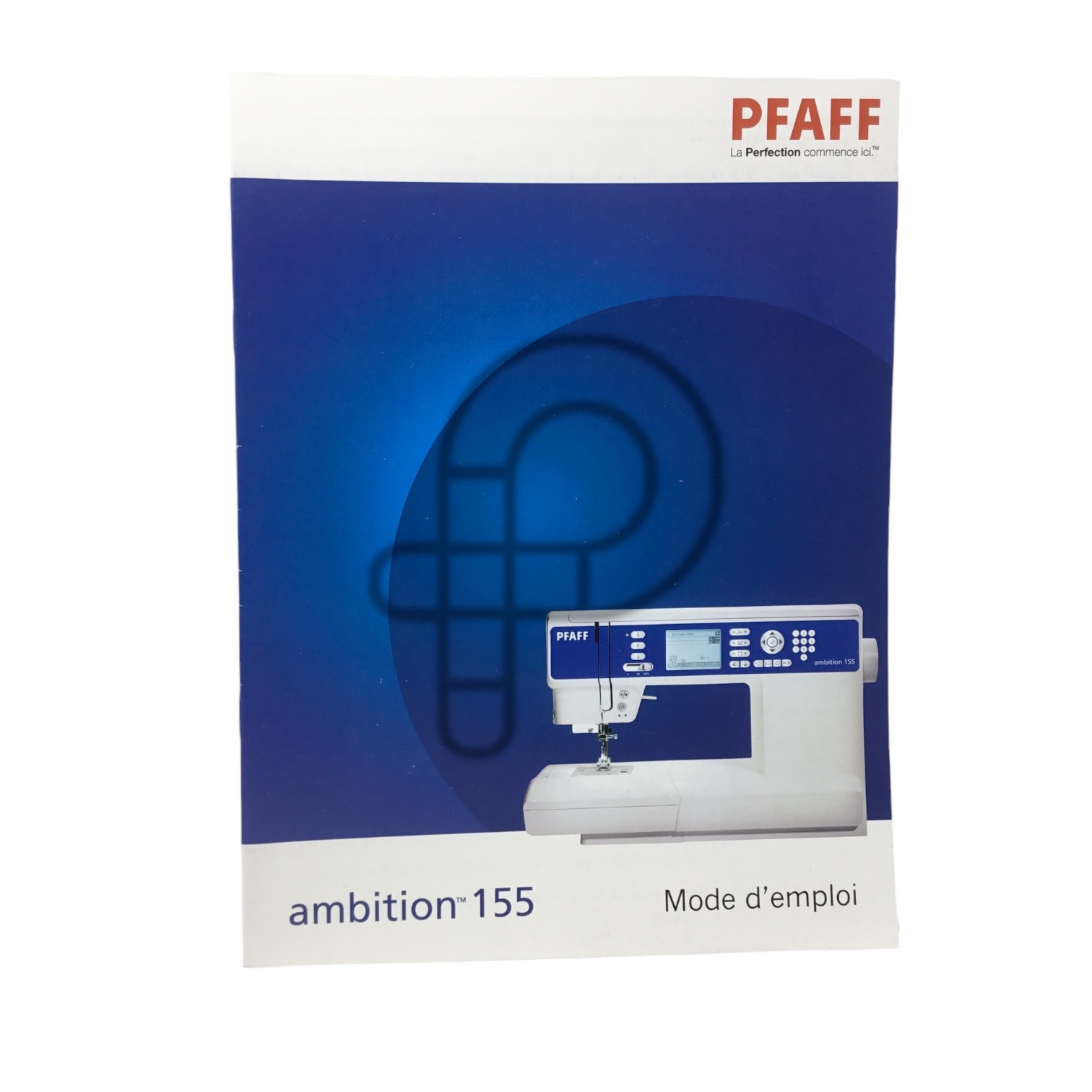 Pfaff Manuel français Pfaff Ambition 155