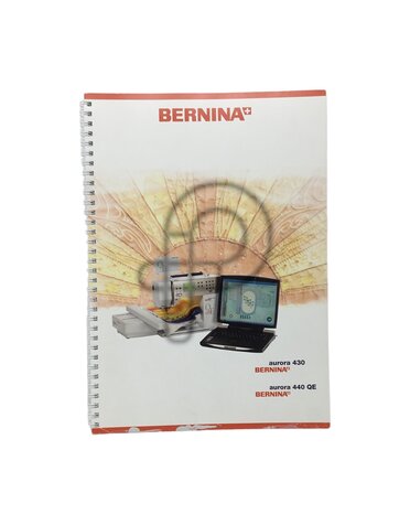 Bernina French manual bernina aurora 430 - 440 qe