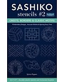 C&T Publishing Sashiko pochoirs No 2 Crests Borders & Classic Motifs