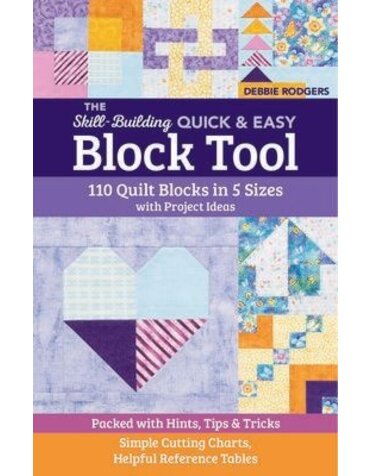 C&T Publishing The Skill-Building Quick & Easy Block Tool ( english )